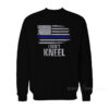 American Pride I Don't Kneel Sweatshirt