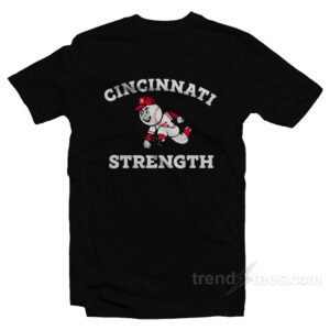Cincinnati Strength T-Shirt
