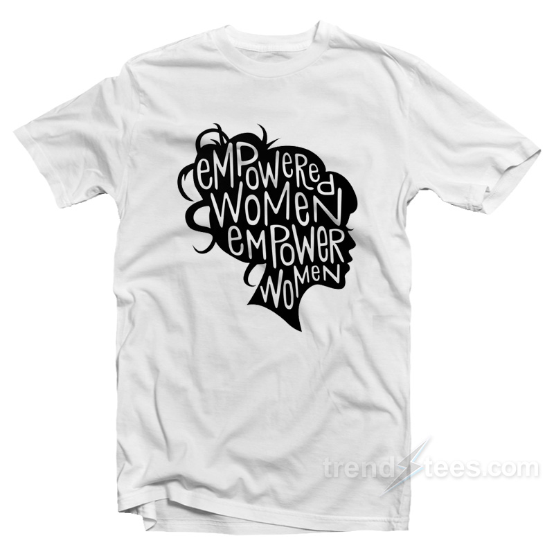 Empowered Women Empower Women