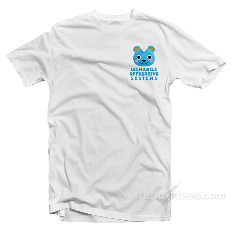 Filbert Dismantle Oppressive Systems Pocket T-Shirt