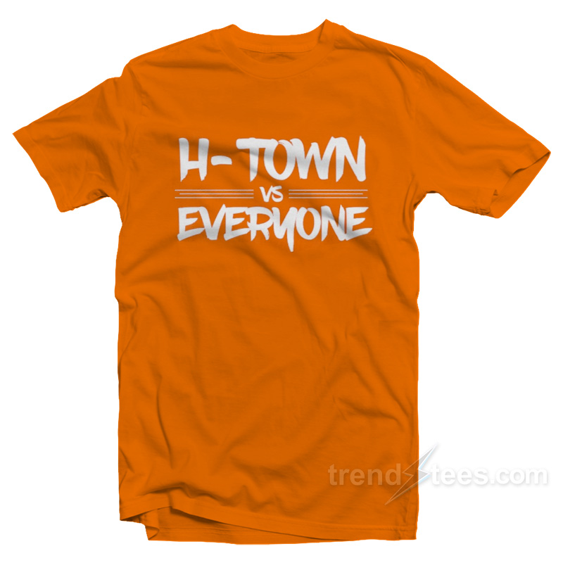 H-TOW vs EVERYONE T-Shirt