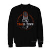 Houston Cheated Trash-Town Sweatshirt