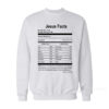 Jesus Facts - Psalm 73:25-26 Sweatshirt