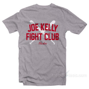 Joe Kelly Fight Club Boston T-Shirt