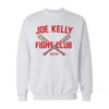 Joe Kelly Fight Club Boston Sweatshirt
