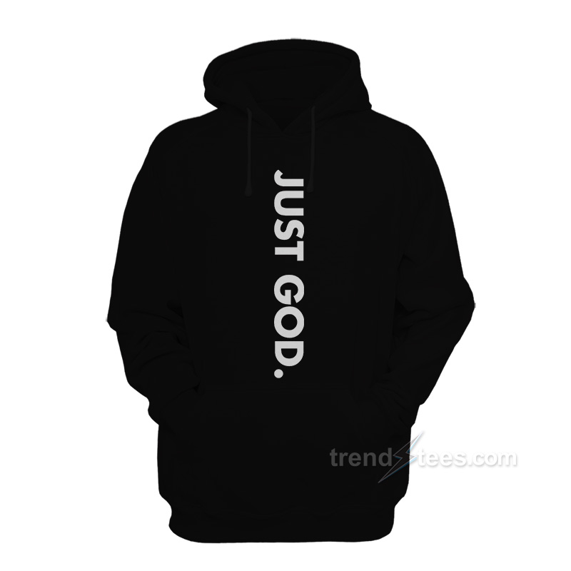 just a hoodie