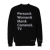 Person Woman Man Camera TV Sweatshirt