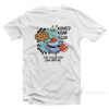 The Krusty Krab Pizza The Pizza For You And Me T-Shirt