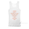 Women Aren’t Rehabilitation Centers For Unstable And Insecure Men Tank Top