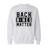 Back Nines Matter Sweatshirt