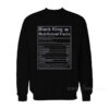Black King Nutritional Facts Sweatshirt