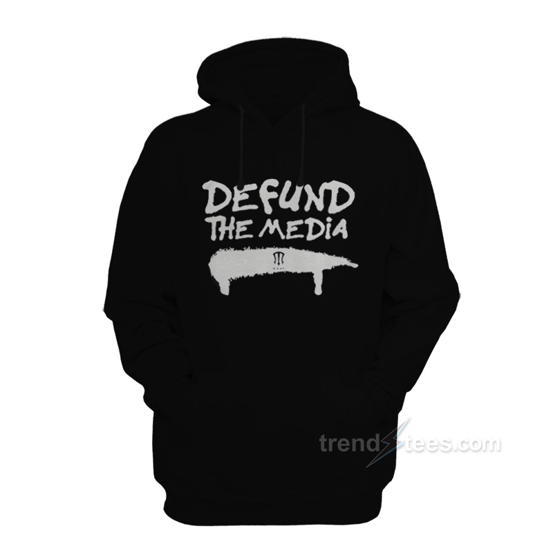 Defund The Media Hoodie