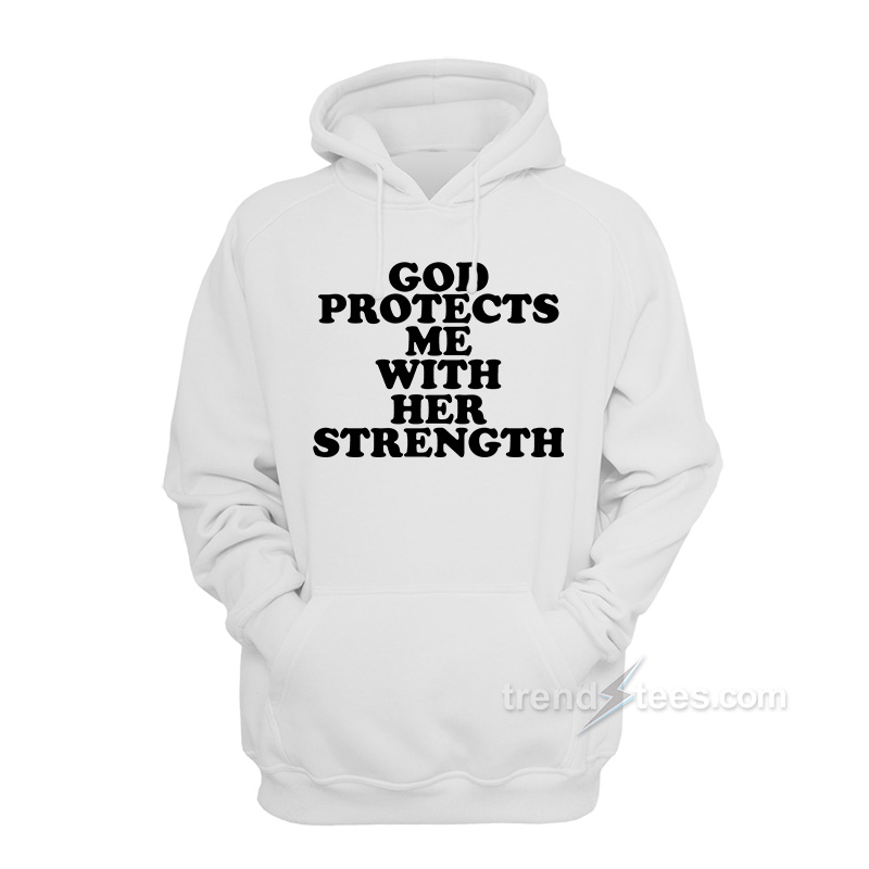 God Protect Me With Her Strength