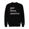 Godless America Sweatshirt