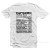 I Can't Breathe Victims Facts T-Shirt