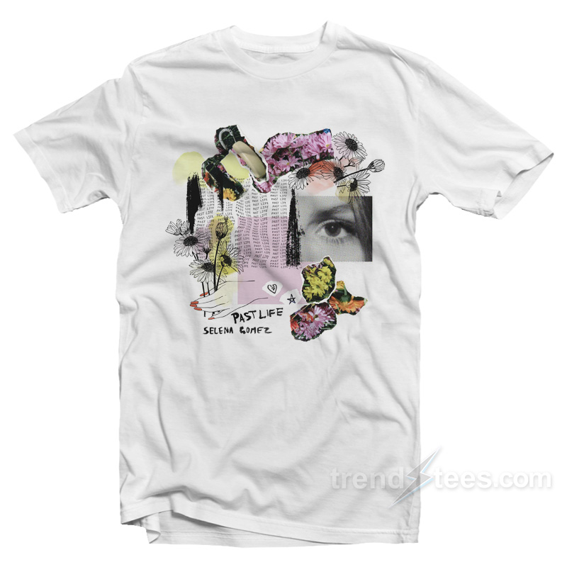 Selena Gomez Past Life T-Shirt
