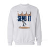 Send It Sweatshirt