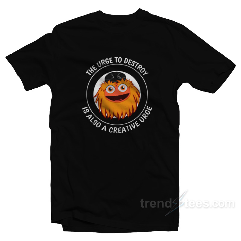 The Urge To Destroy Is Also A Creative Urge Gritty T-Shirt