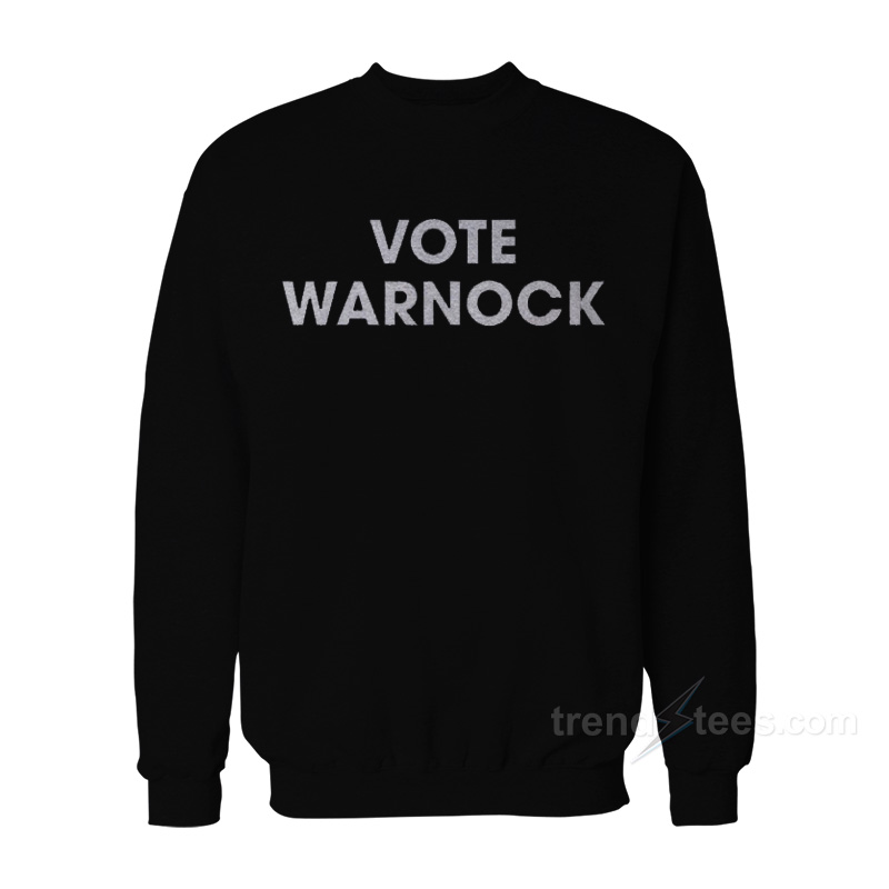 Vote Warnock Sweatshirt