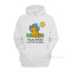 What Do I Need With A Cowboy Hat When I Ain't Got No Horsey Garfield Hoodie