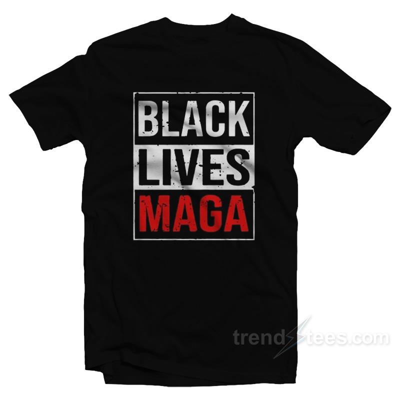 Black Lives MAGA T-Shirt