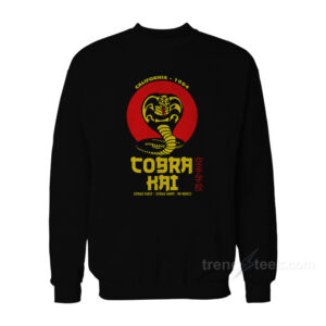 Cobra Kai Strike First Strike Hard No Mercy Sweatshirt