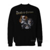 Death Is Certain Sweatshirt