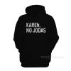Karen No Jodas Hoodie