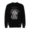 My Name Is Wobbly Walrus Sweatshirt