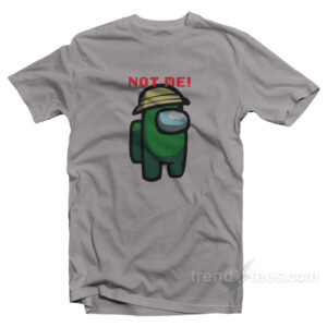 Not Me Among Us T-Shirt
