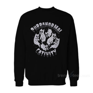 Purranormal Cativity Sweatshirt