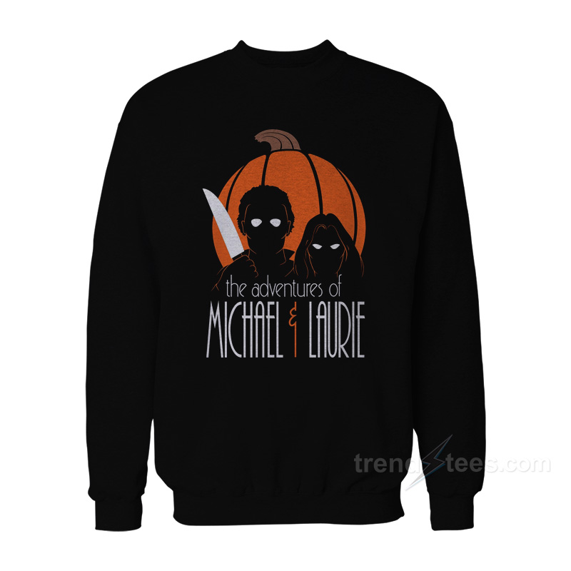 The Adventures Of Michael And Laurie Halloween Sweatshirt