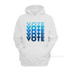 Vote Hoodie