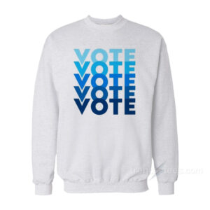 Vote Sweatshirt