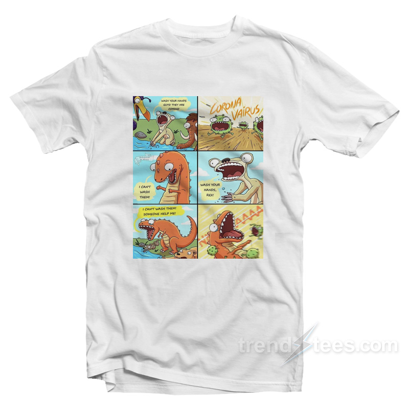Wash Your Hands Rex T-Shirt