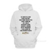 Women Fear Me Fish Fear Me Men Turn Their Eyes Hoodie