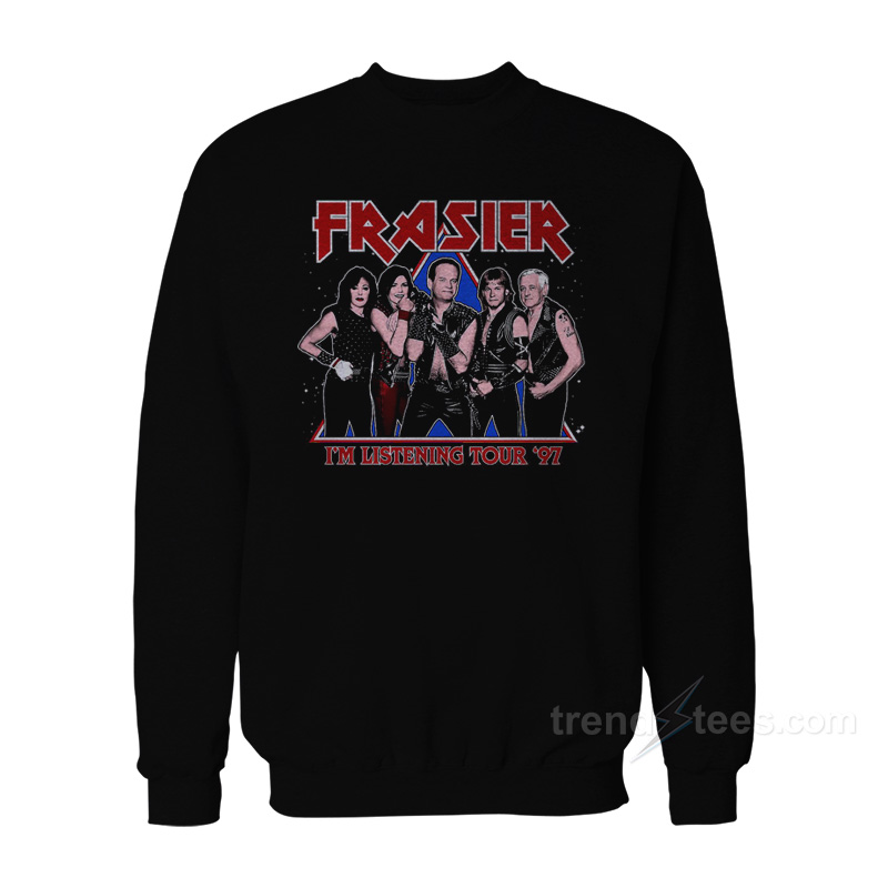Frasier I'm Listening Tour '97 Sweatshirt