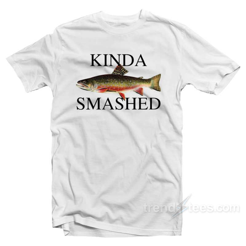 Kinda smashed fish shirt Clearance
