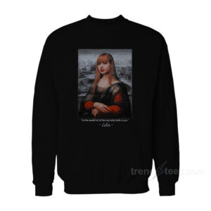 Lalisa Monalisa Blackpink Sweatshirt