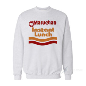 Maruchan Ramen Noodle Instant Lunch Sweatshirt