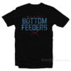 Miami Bottom Feeders T-Shirt