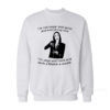 Morticia Addams I’m Not Sugar And Spice And Everything Nice Sweatshirt