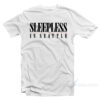 Sleepless In Seattle T-Shirt