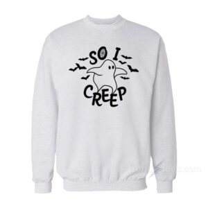 So I Creep Ghost Sweatshirt