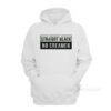 Straight Black No Creamer Hoodie