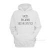 Tacos Orgasms Social Justice Hoodie