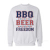 BBQ Beer Freedom Sweatshirt