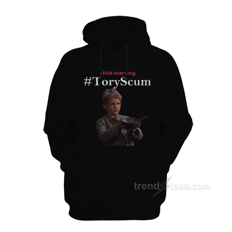 Child Starving Tory Scum Hoodie