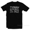 Dobby Is Free T-Shirt