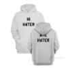 Hi Hater Bye Hater Hoodie